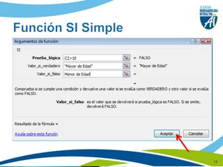 Función SI Simple12