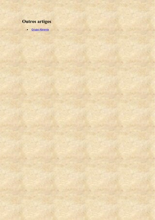 Outros artigos
 Grupo Abrente
 