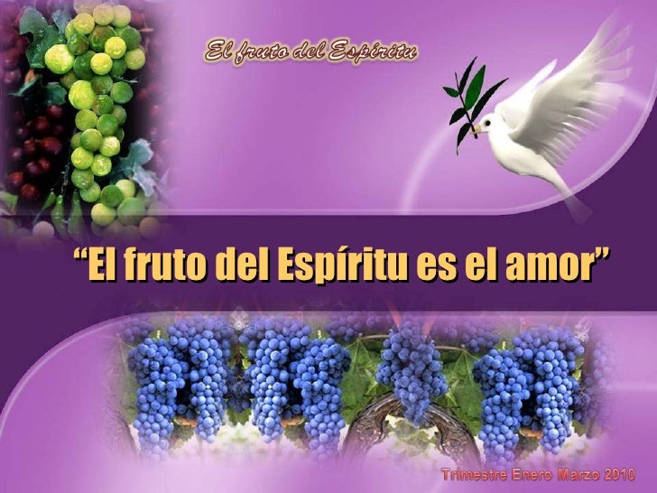 Significado Del Amor Como Fruto Del Espiritu Santo es.slideshare.net