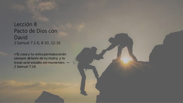 Lección 8 Pacto De Dios Con David