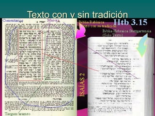 Texto con y sin tradición
 