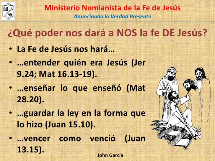 La Fe de Jesus
