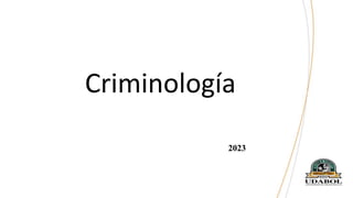 Criminología
2023
 