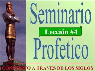 Lección #4 CONFLICTO A TRAVES DE LOS SIGLOS 