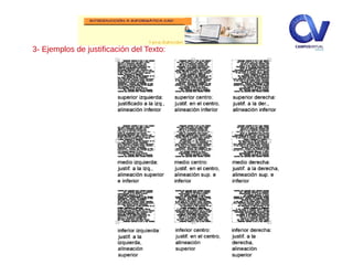 3- Ejemplos de justificación del Texto:
 