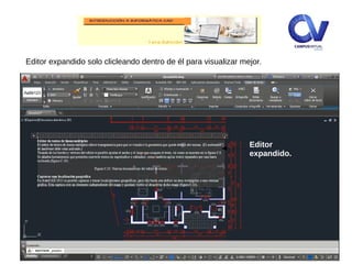 Editor expandido solo clicleando dentro de él para visualizar mejor.
Editor
expandido.
 