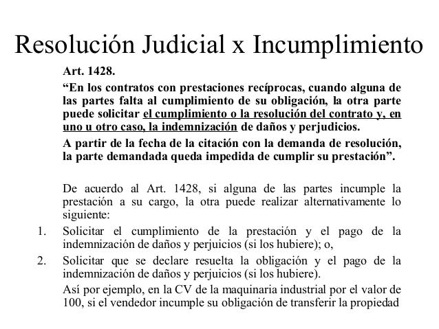 Demanda resolución de contrato por incumplimiento