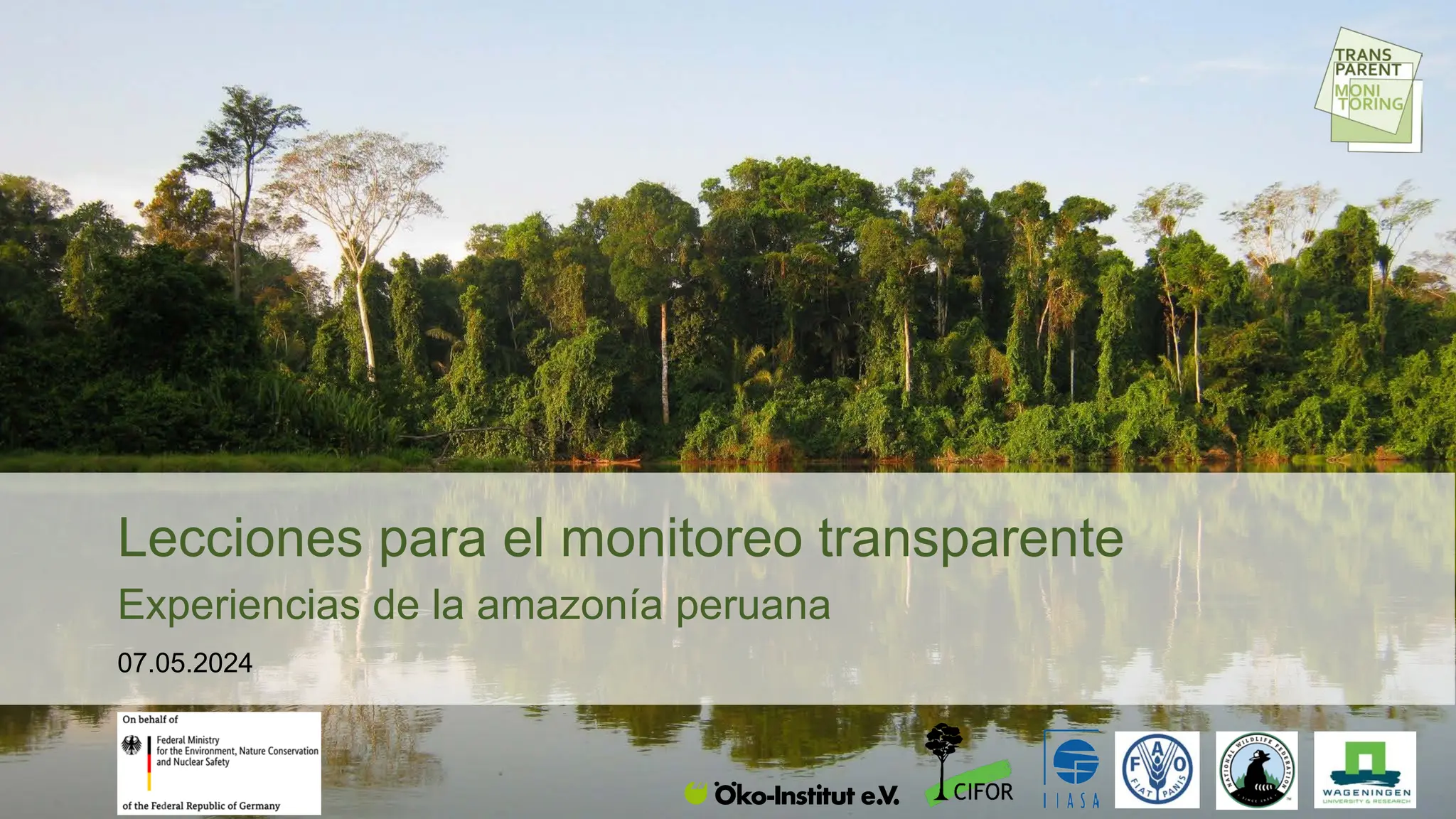 thumbnail of Lecciones para el monitoreo transparente Experiencias de la Amazonía peruana
