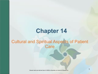 Chapter 14 Cultural and Spiritual Aspects of Patient Care 