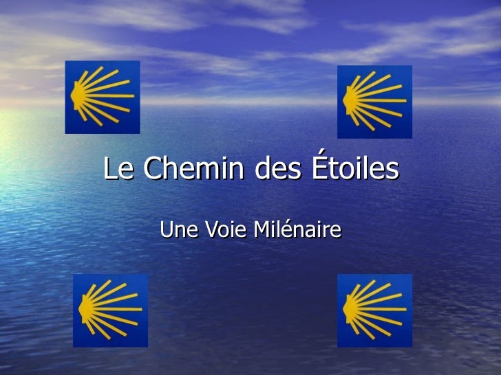 Le chemin des etóiles. Francisco Ocaña. 2ºBc