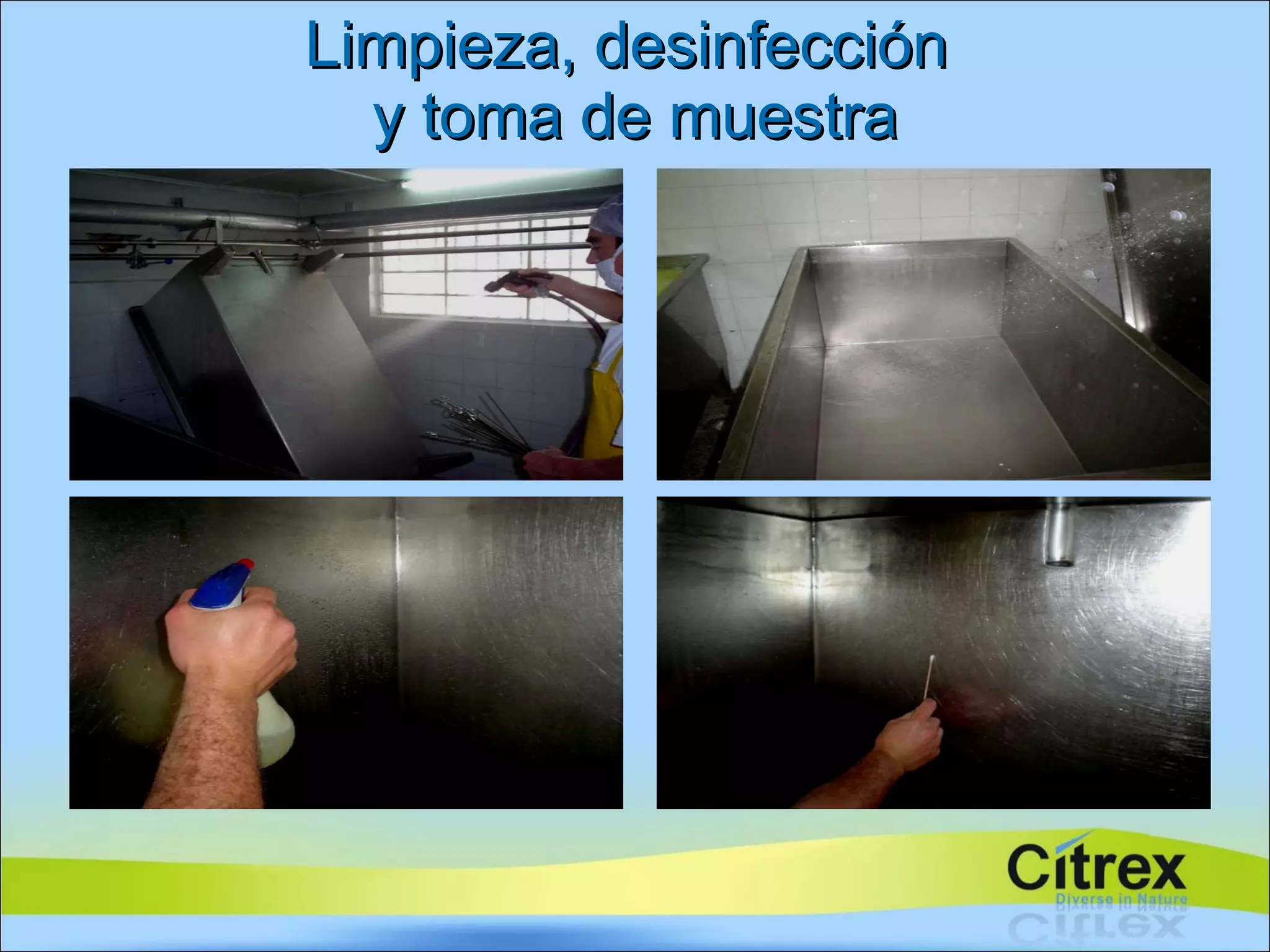 Limpieza ,  desinfección   y  toma  de  muestra 