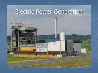 Electric Power Generation
 