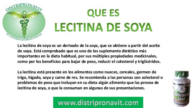 Propiedades de la lecitina de soya para adelgazar