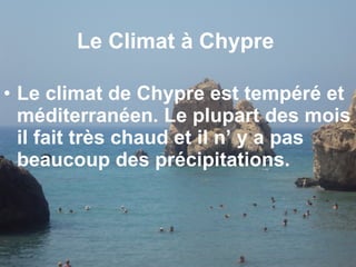 Le  Climat à Chypre  ,[object Object]