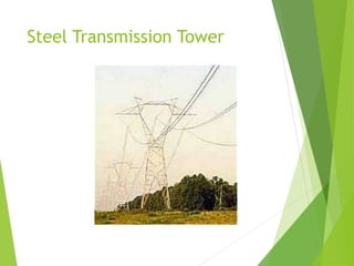 Steel Transmission Tower
 