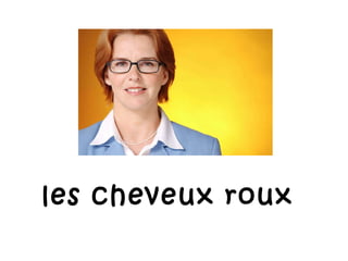 les cheveux roux 