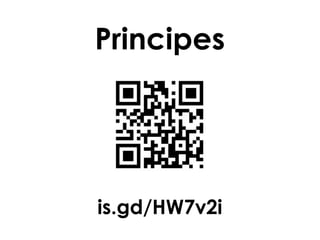 Principes
is.gd/HW7v2i
 