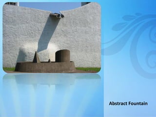 Abstract Fountain 