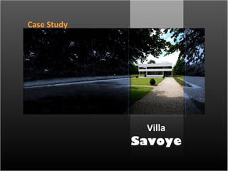 Villa   Savoye Case Study 