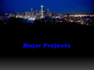 Major Projects 