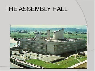 THE ASSEMBLY HALL
 