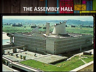 THE ASSEMBLY HALL
 