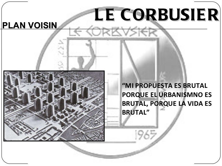 Le corbusier voisin