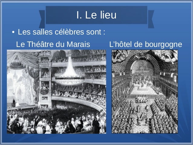 Le théâtre classique Le théâtre classique