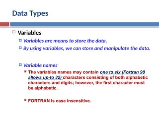 Fortran 77 -- Fortran Data Types and loops | PPTX