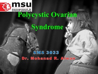 Polycystic Ovarian Syndrome 