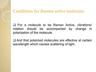 Lect. 21 raman spectroscopy introduction | PPTX