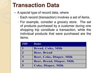 Transcation Data Example Lect 2 getting to know your data | PPTX