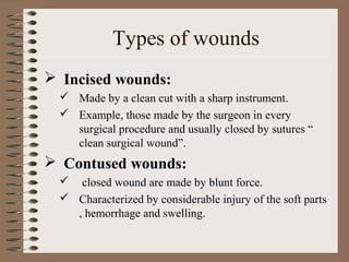 Lect 6 wound mangement | PPT | First Aid | Injuries