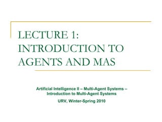 Introduction to agents and multi-agent systems | PDF