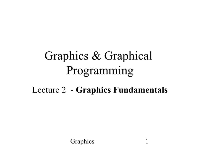 fundamentals of Computer graphics(Computer graphics tutorials) | PPT ...