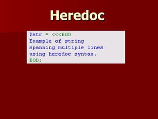 Heredoc
 