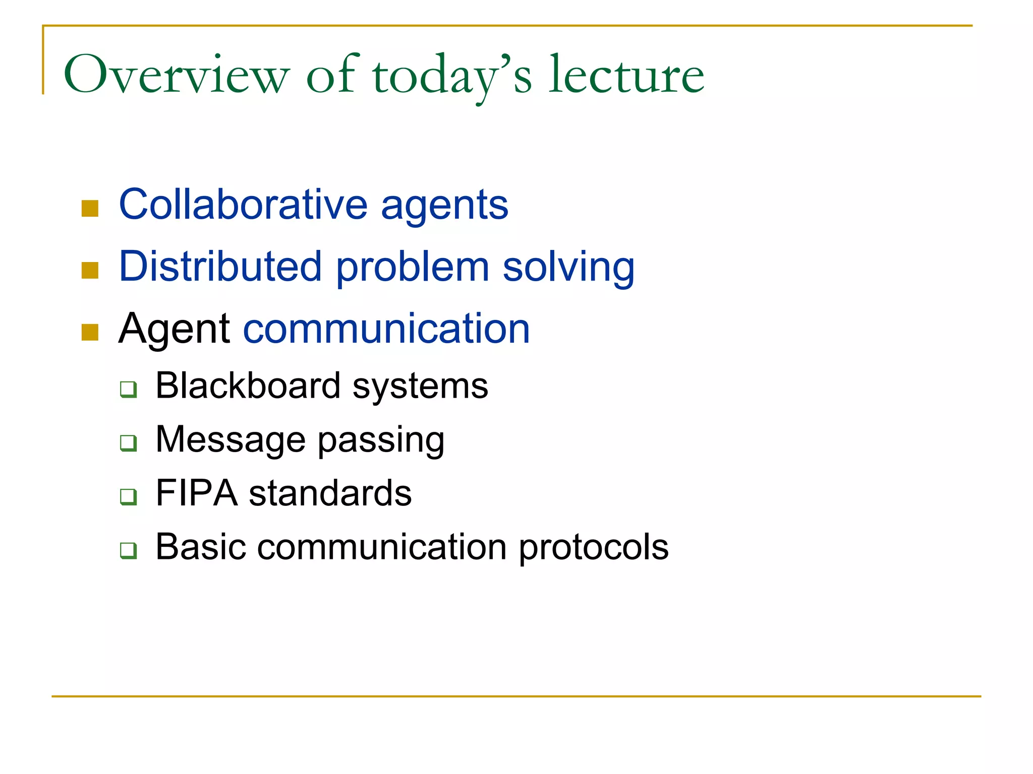 Lecture 5 - Agent communication | PDF