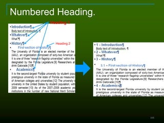 Numbered Heading.
105
Heading 1
Heading 2
 