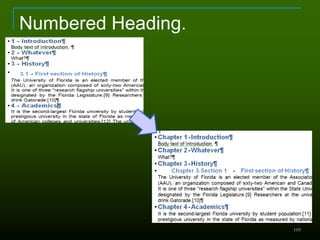 Numbered Heading.
109
 