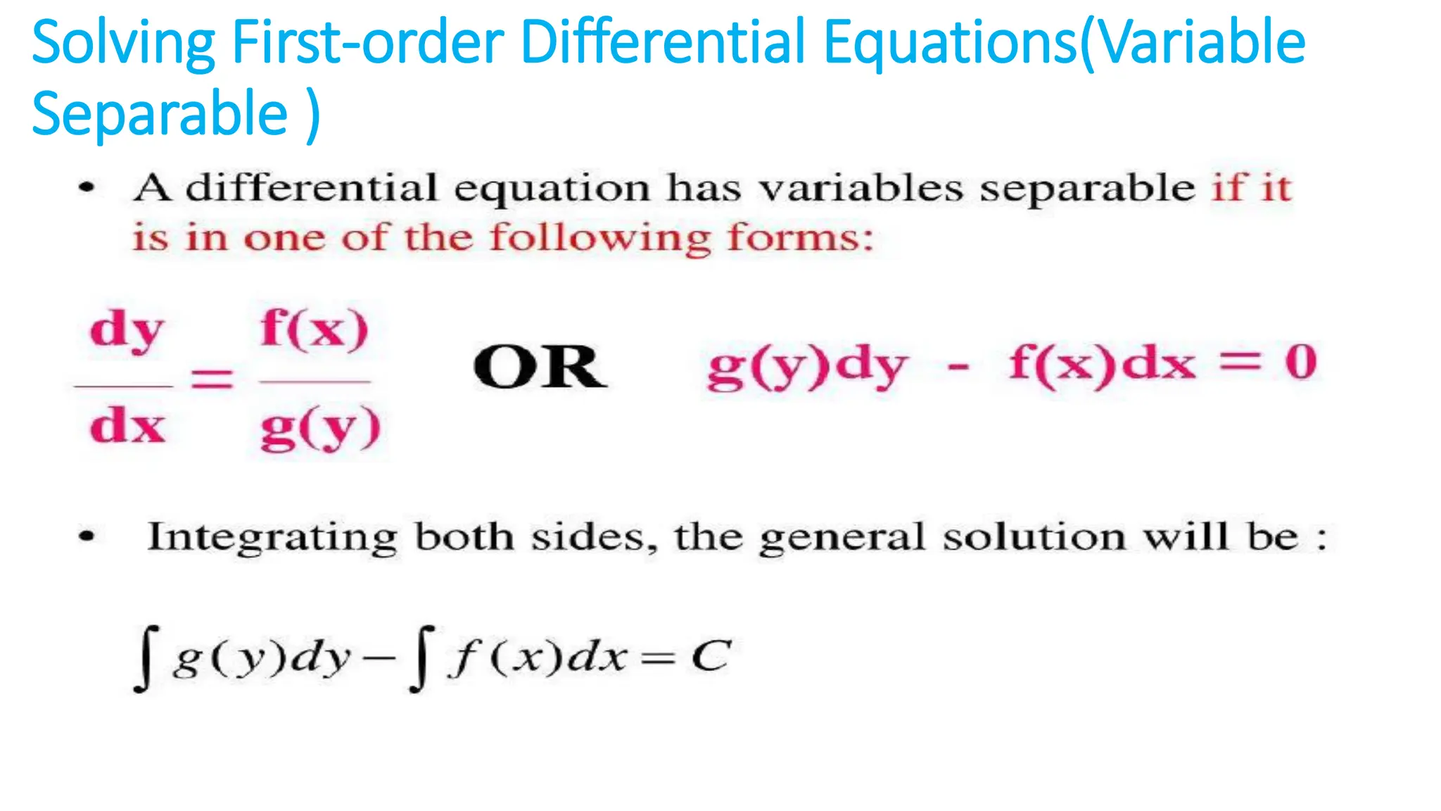 Solving First-order Differential Equations(Variable
Separable )
 
