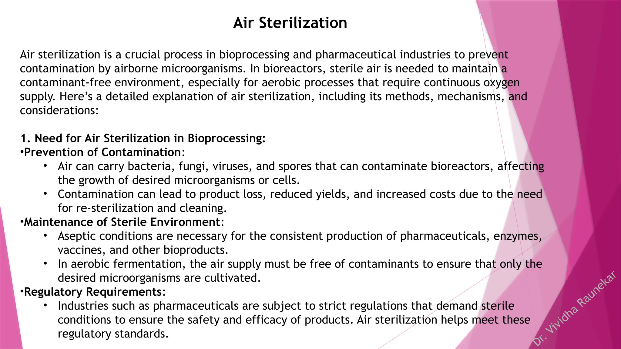 Media and air Sterilization: Batch and continuous sterilization | PPTX