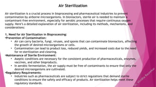 Media and air Sterilization: Batch and continuous sterilization | PPTX