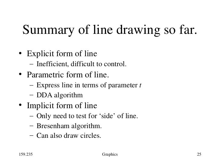 Bresenham Line Drawing Algorithm Theory : Lect lines circles