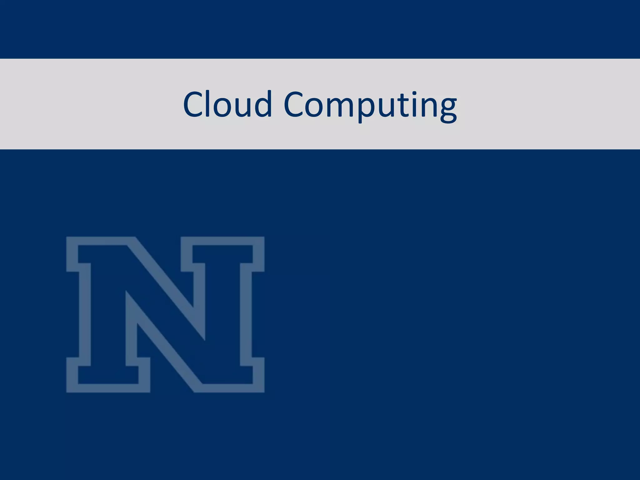 Cloud Computing
 
