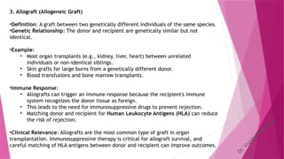 Cytokines, types of grafts, acceptance and rejection of grafts and stem ...