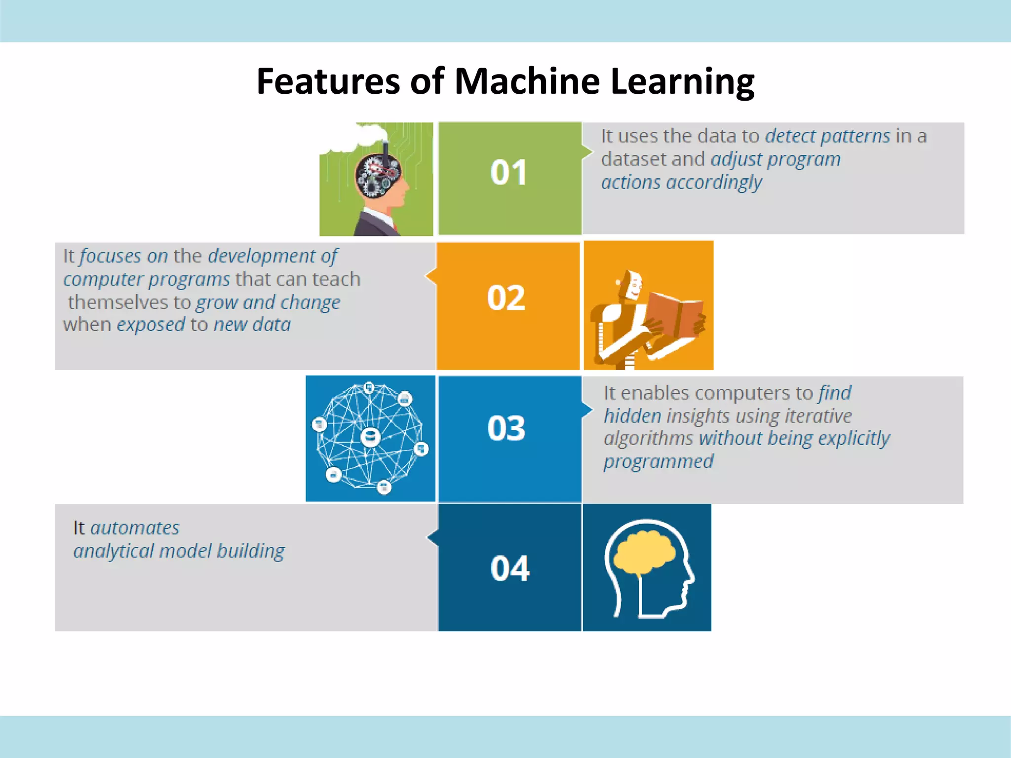 Features of Machine Learning
 