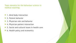 LECT 1 INTRODUCTION TO BEHAVIOURAL SCIENCE.ppt
