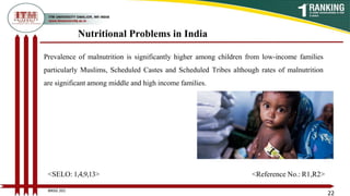 Role of nutrition in mantaning health and nutritional problems in India ...