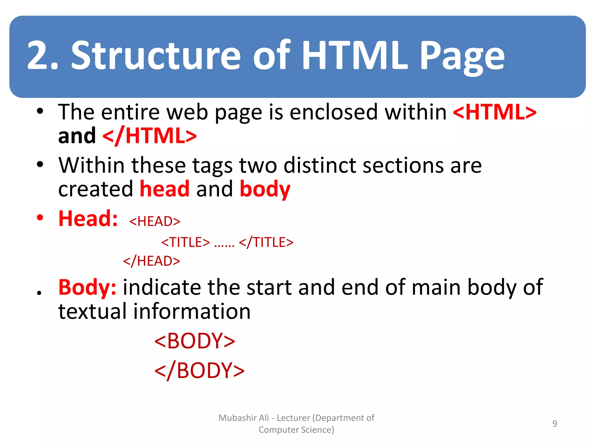 Lecture-3: Introduction to html - Basic Structure & Block Building | PPT