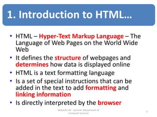 Lecture-3: Introduction to html - Basic Structure & Block Building | PPT